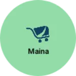 Business logo of Maina