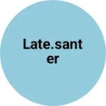 Business logo of Late.santer