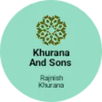 Business logo of Khurana and sons