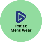 Business logo of Imtiaz mens wear