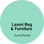 Business logo of Laxmi bag & furniture
