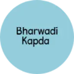 Business logo of Bharwadi kapda