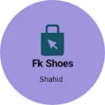Business logo of Fk Shoes