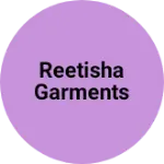 Business logo of Reetisha garments