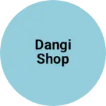 Business logo of Dangi shop