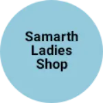 Business logo of Samarth ladies shop