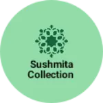 Business logo of Sushmita Collection