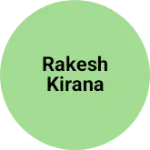 Business logo of Rakesh kirana