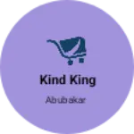 Business logo of Kind king