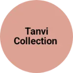 Business logo of Tanvi Collection