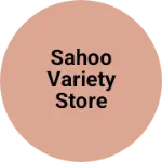 Business logo of sahoo variety store