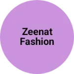 Business logo of Zeenat fashion