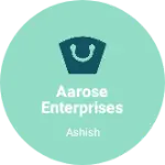 Business logo of Aarose Enterprises