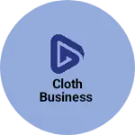 Business logo of Cloth Business