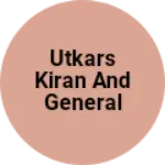 Business logo of Utkars kiran and general store