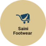 Business logo of Saini Footwear