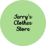 Business logo of Jerry's clothes store