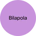 Business logo of Bilapola
