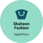 Business logo of shaheen fashion