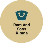 Business logo of Ram and sons kirana shop