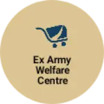 Business logo of Ex army welfare centre