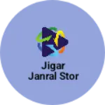 Business logo of Jigar janral stor