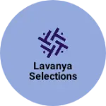 Business logo of Lavanya selections