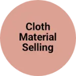 Business logo of Cloth material selling