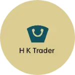 Business logo of H k trader
