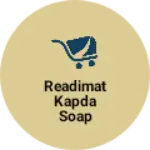 Business logo of Readimat kapda soap