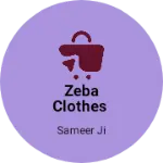 Business logo of Zeba clothes