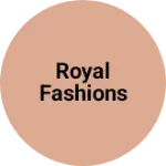 Business logo of Royal Fashions