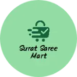 Business logo of Surat saree mart