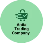 Business logo of Anita trading company