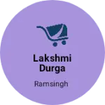 Business logo of Lakshmi Durga sarees