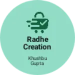 Business logo of Radhe creation
