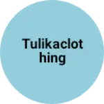 Business logo of Tulikaclothing