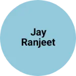 Business logo of Jay ranjeet
