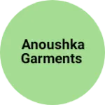 Business logo of Anoushka Garments