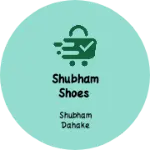 Business logo of Shubham Shoes