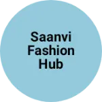 Business logo of Saanvi fashion hub