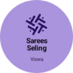 Business logo of Sarees seling