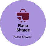 Business logo of RANA SHAREE CENTRE
