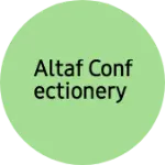 Business logo of Altaf confectionery