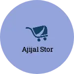 Business logo of Ajijal stor