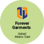 Business logo of Forever Garments