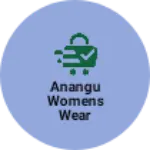 Business logo of Anangu womens wear