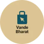 Business logo of Vande bharat