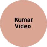 Business logo of kumar video