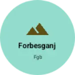 Business logo of Forbesganj